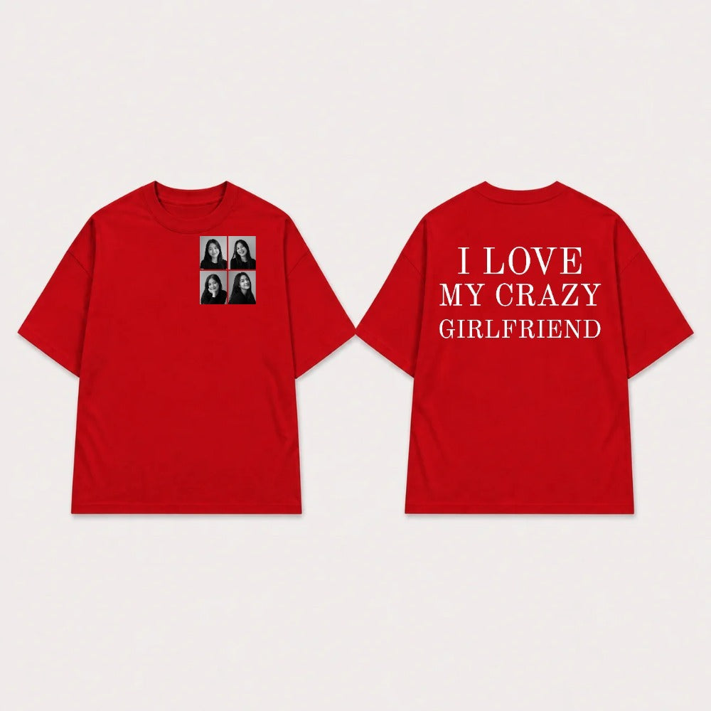 Áo hoodie I Love My Crazy Girlfriend 4 Ảnh RIENGVN
