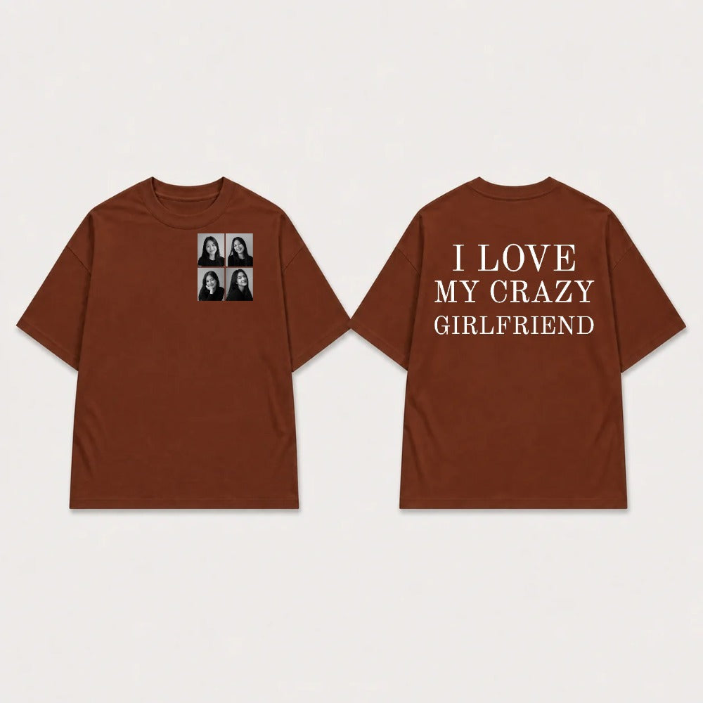 Áo hoodie I Love My Crazy Girlfriend 4 Ảnh RIENGVN