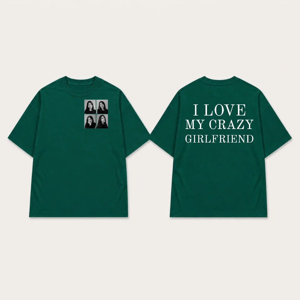 Áo hoodie I Love My Crazy Girlfriend 4 Ảnh RIENGVN