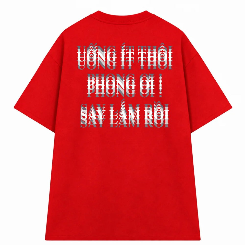 Áo Thun Uống Ít Thôi