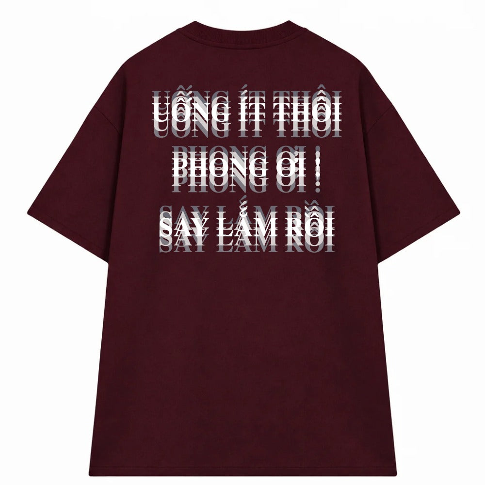 Áo Thun Uống Ít Thôi