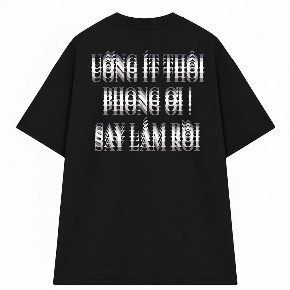 Áo Thun Uống Ít Thôi