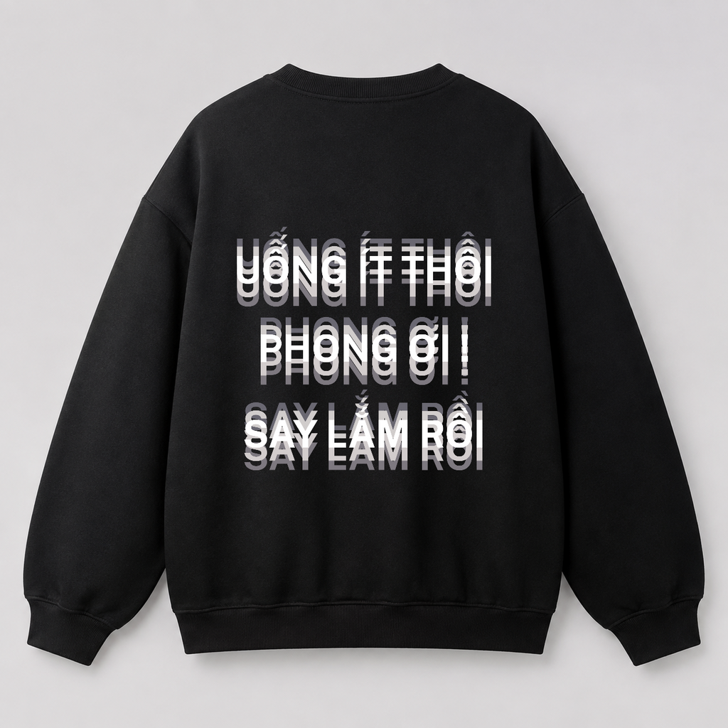 Áo sweater Uống Ít Thôi — thiết kế Đen
