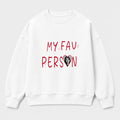 Áo sweater My Fav Person – Cá Nhân Hóa | RIENGVN — Trắng — Thiết kế mặt trước