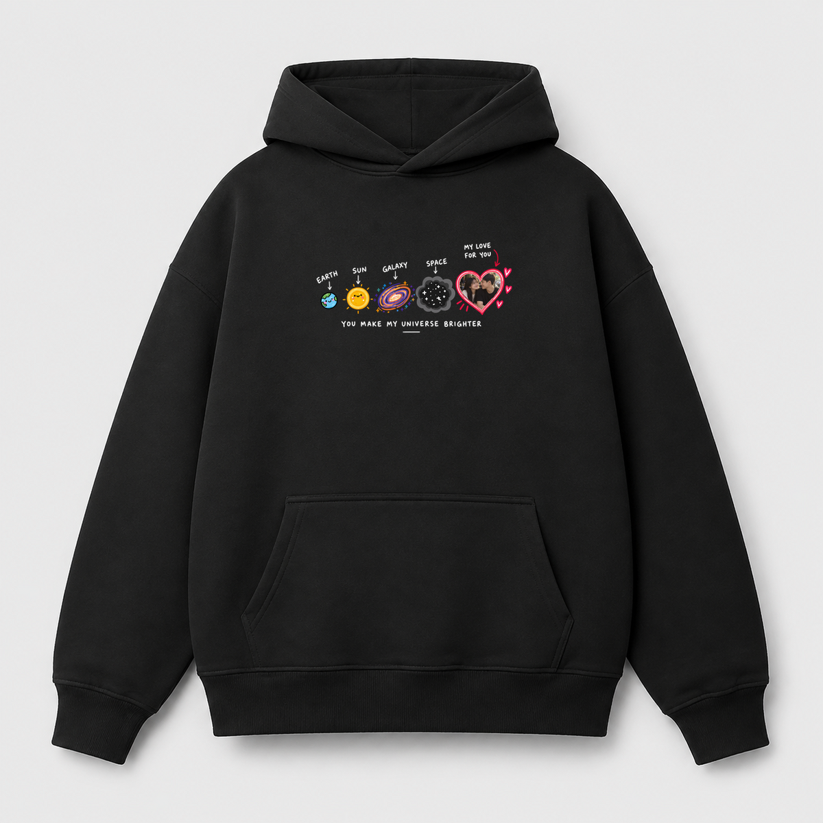 Áo Hoodie Custom Ảnh Trái Tim Vũ Trụ – You Make My Universe Brighter | RIENGVN — màu Đen