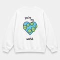 You’re My World — Trắng — mặt sau — chữ tự thu nhỏ